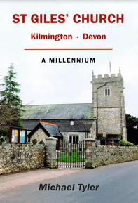 St Giles' Church, Kilmington. A Millennium